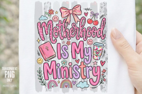 Celebrating Faith and Family with Motherhood Is My Ministry PNG